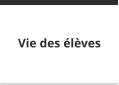 Vie des élèves